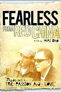 Постер к фильму «Fearless from Red China (2009)»