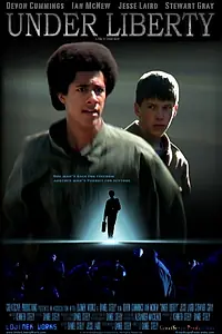 Постер к фильму «Under Liberty (2009)»