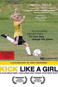Главный постер фильма «Kick Like a Girl (2008)»