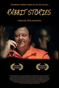 Постер к фильму «Rabbit Stories (2013)»