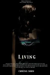 Постер к фильму «Living (2012)»
