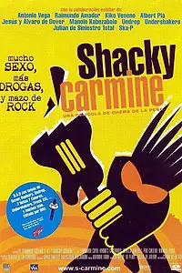 Главный постер фильма «Shacky Carmine (1999)»