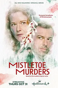 Постер к сериалу «Mistletoe Murders (2024)»