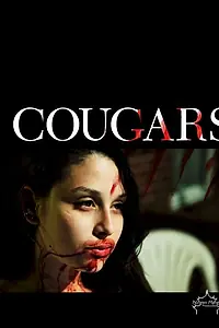 Постер к фильму «Cougars (2011)»