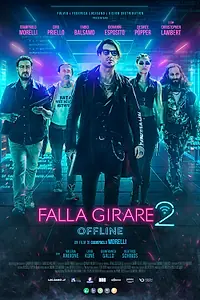 Постер к фильму «Falla girare 2 (2024)»