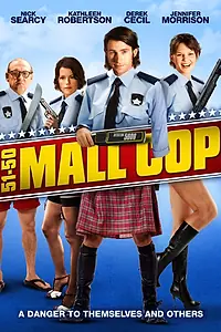 Постер к фильму «Mall Cop (2005)»