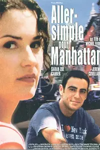 Постер к фильму «Aller simple pour Manhattan (2002)»