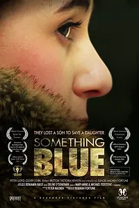 Постер к фильму «Something Blue (2011)»