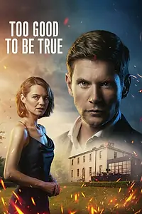 Постер к сериалу «Слишком хорошо, чтобы быть правдой (2024)»