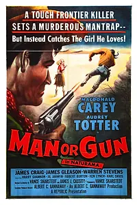 Главный постер фильма «Man or Gun (1958)»