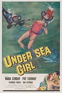 Главный постер фильма «Undersea Girl (1957)»
