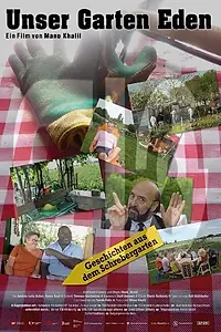 Постер к фильму «Unser Garten Eden (2010)»
