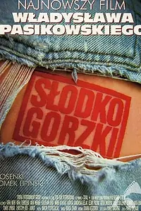 Постер к фильму «Сладко-горький (1996)»