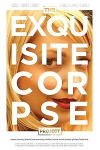 Постер к фильму «The Exquisite Corpse Project (2012)»