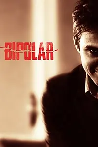 Постер к фильму «Bipolar (2014)»