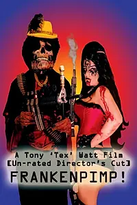 Постер к фильму «Frankenpimp (2009)»