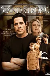Постер к фильму «Stand Strong (2011)»