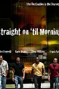 Постер к фильму «Straight on 'til Morning (2011)»