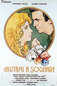Постер к фильму «Помоги мне мечтать (1981)»