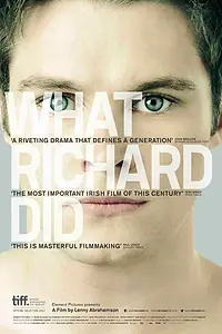 Постер к фильму «Что сделал Ричард (2012)»