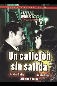 Главный постер фильма «Un callejón sin salida (1965)»