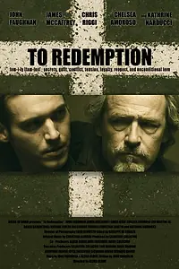 Постер к фильму «To Redemption (2012)»