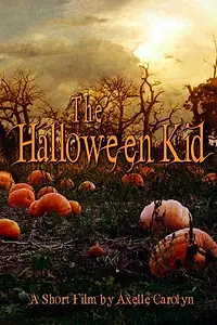 Главный постер фильма «The Halloween Kid (2011)»
