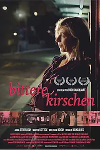 Постер к фильму «Горькие вишни (2011)»