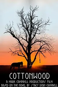 Постер к фильму «Cottonwood»