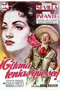Главный постер фильма «Она была цыганкой (1953)»