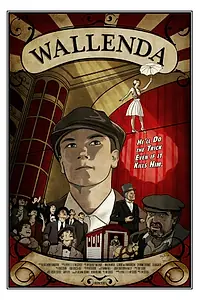 Постер к фильму «Wallenda (2012)»