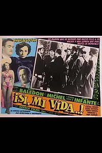 Постер к фильму «Sí, mi vida (1953)»