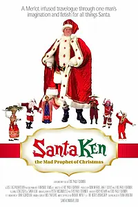 Постер к фильму «Santa Ken: The Mad Prophet of Christmas (2012)»