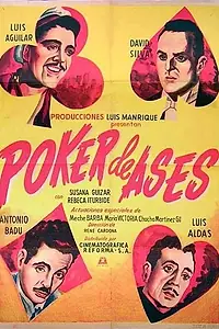 Постер к фильму «Póker de ases (1952)»