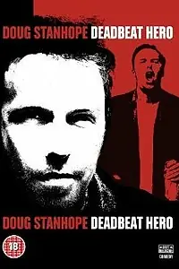 Главный постер фильма «Даг Стэнхоуп: Никчёмный герой (2004)»