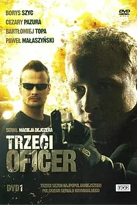Постер к сериалу «Trzeci oficer (2008)»
