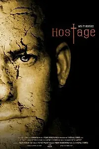 Постер к фильму «Hostage (2013)»