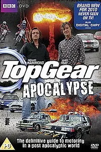 Главный постер фильма «Топ Гир: Апокалипсис (2010)»