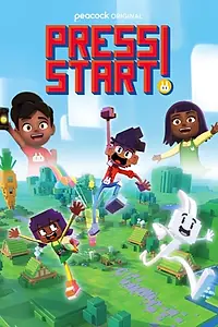 Постер к мультсериалу «Press Start!»