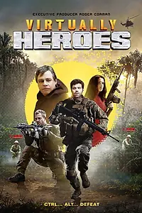 Постер к фильму «Virtually Heroes (2013)»