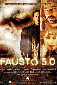 Постер к фильму «Фауст 5.0 (2001)»