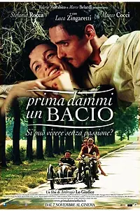 Постер к фильму «Сначала поцелуй меня (2003)»