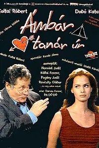 Постер к фильму «Ámbár tanár úr (1998)»