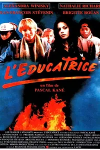 Постер к фильму «L'éducatrice (1996)»