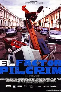 Постер к фильму «El factor Pilgrim (2000)»