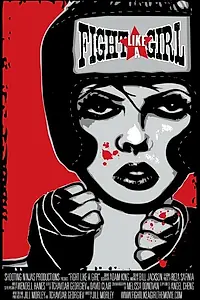 Главный постер фильма «Fight Like a Girl (2013)»