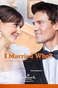 Постер к фильму «I Married Who? (2012)»