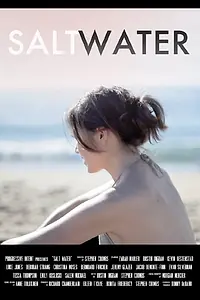 Постер к фильму «Salt Water (2016)»