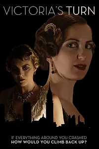 Постер к фильму «Victoria's Turn (2012)»