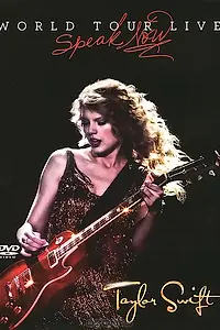 Постер к фильму «Taylor Swift: Speak Now World Tour Live (2011)»
